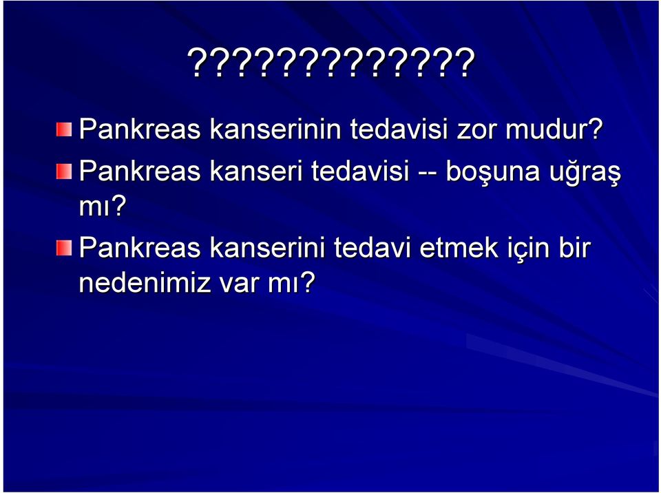 raş mı?