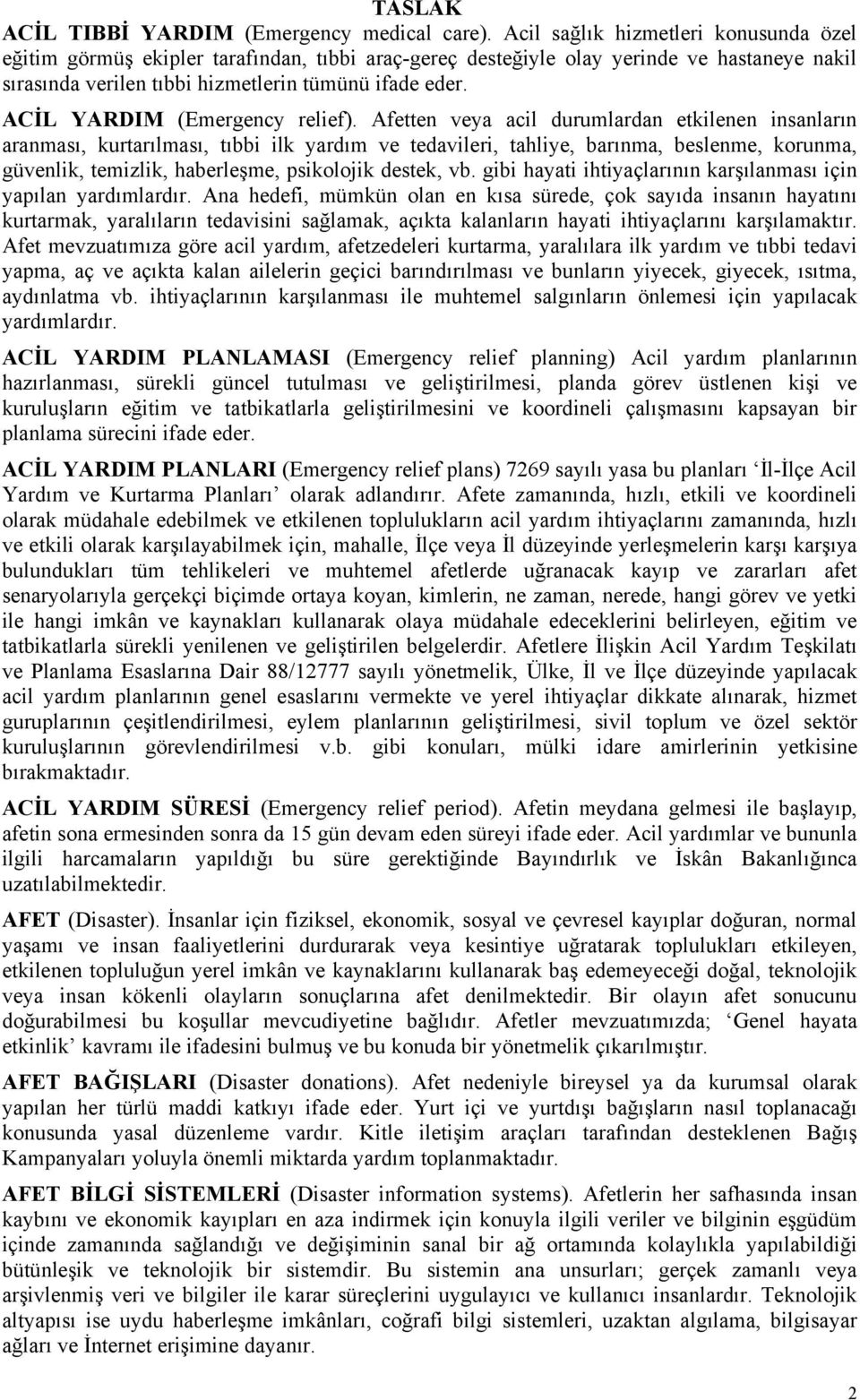 ACİL YARDIM (Emergency relief).