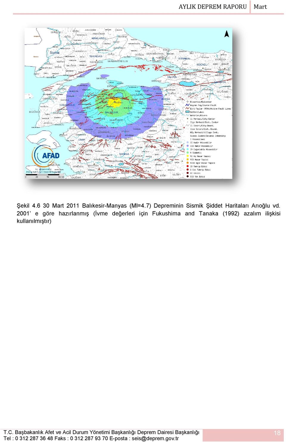 2001 e göre hazırlanmış (İvme değerleri için