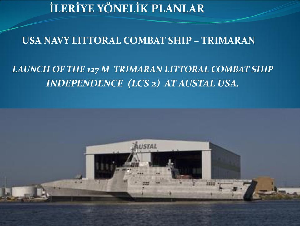 OF THE 127 M TRIMARAN LITTORAL COMBAT