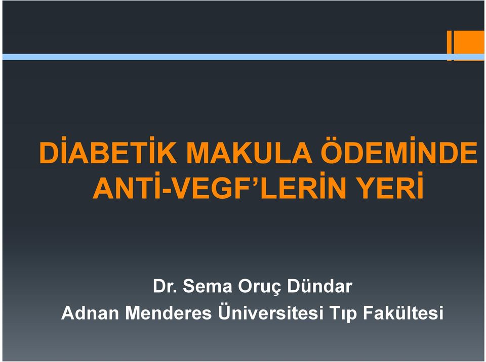 Sema Oruç Dündar Adnan