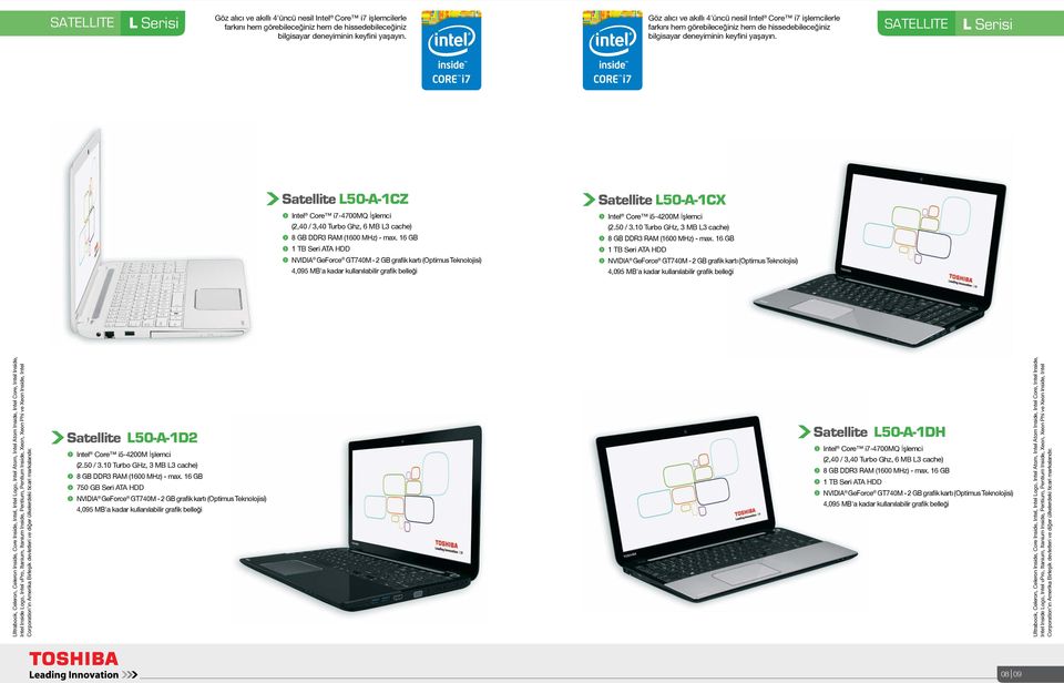 Intel Core i7-4700mq İşlemci (2,40 / 3,40 Turbo Ghz, 6 MB L3 cache) Satellite L50-A-1D2