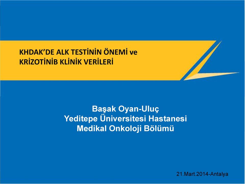 Oyan-Uluç Yeditepe Üniversitesi