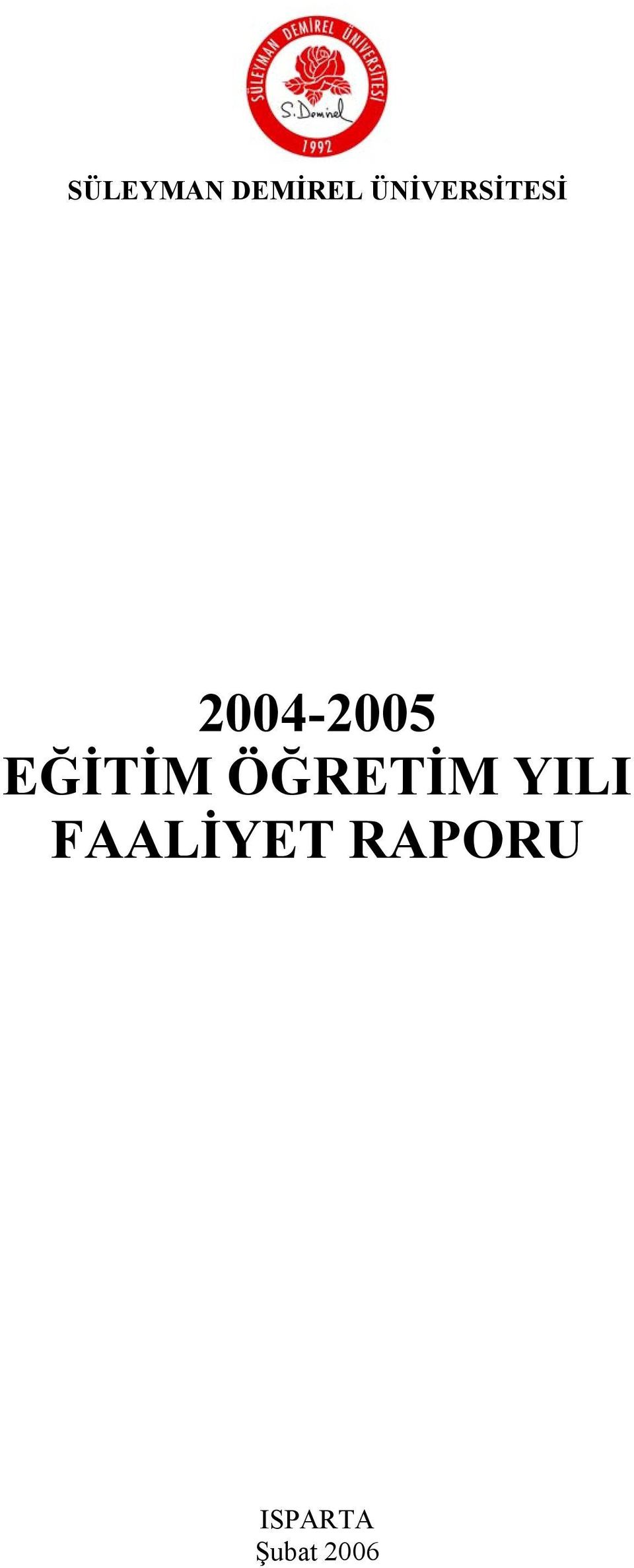 EĞİTİM ÖĞRETİM YILI