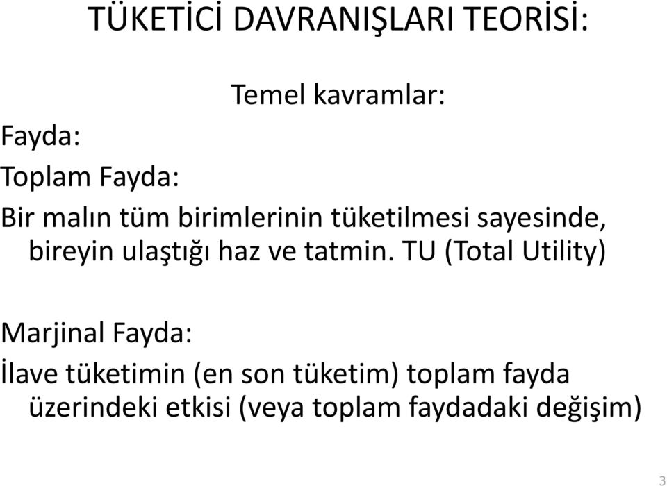 ve tatmin.