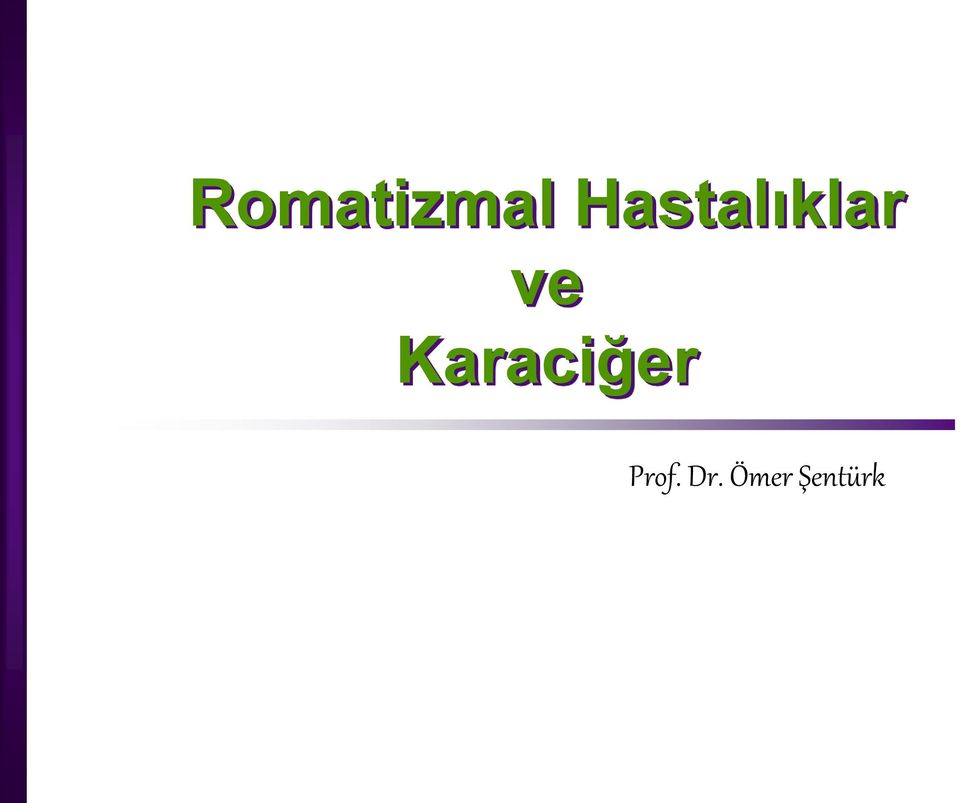 Karaciğer Prof.