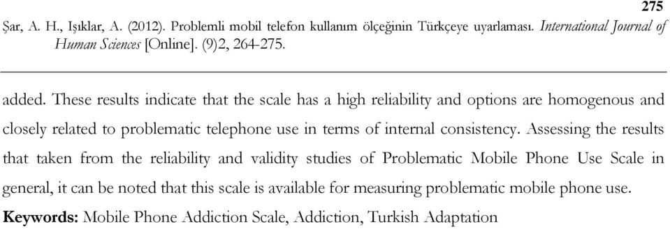 problematic telephone use in terms of internal consistency.