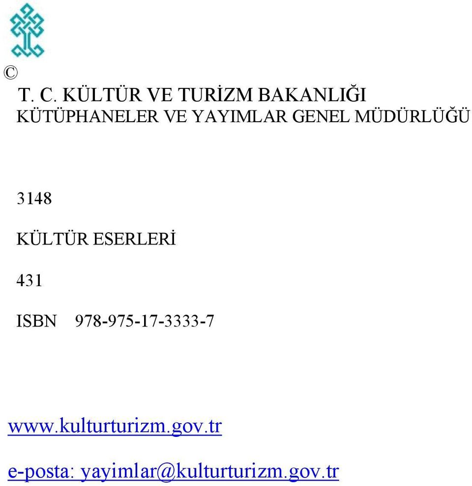 ESERLERİ 431 ISBN 978-975-17-3333-7 www.