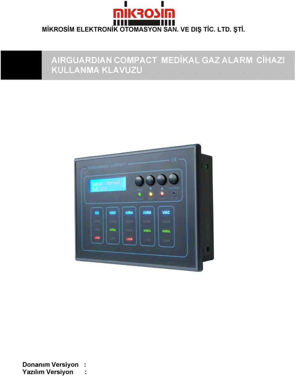 AIRGUARDIAN COMPACT MEDİKAL GAZ ALARM