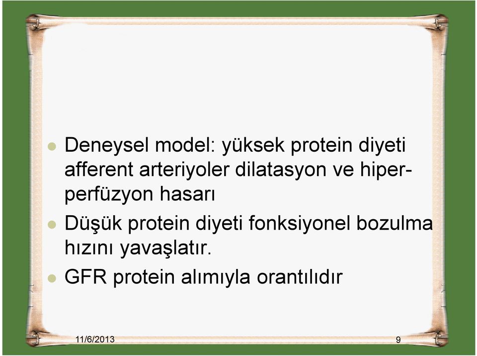 Düşük protein diyeti fonksiyonel bozulma hızını