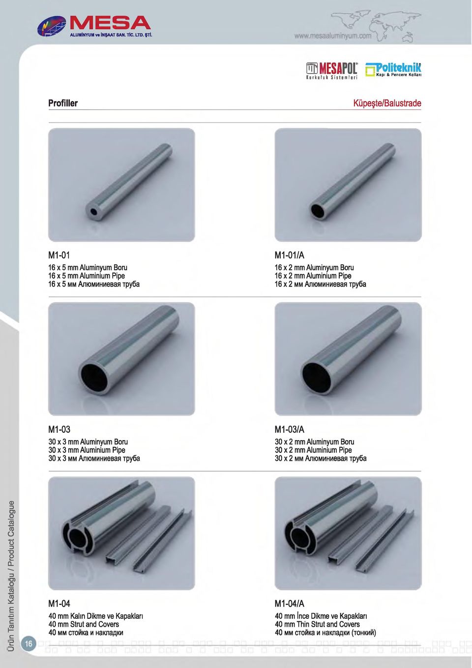 2 mm Aluminyum Boru 16 x 2 mm Aluminium Pipe 16 x 2 mm AnioMMHMeBafl Tpy6a M1-03 30 x 3 mm Aluminyum Boru 30 x 3 mm Aluminium Pipe 30 x 3 mm AjiiOMMHMeBafl Tpy6a M 1-03/A 30 x 2 mm