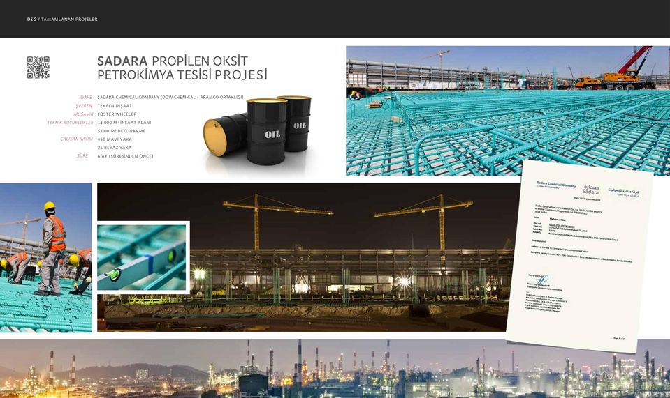 COMPANY (DOW CHEMICAL ARAMCO ORTAKLIĞI) TEKFEN İNŞAAT FOSTER WHEELER 13.