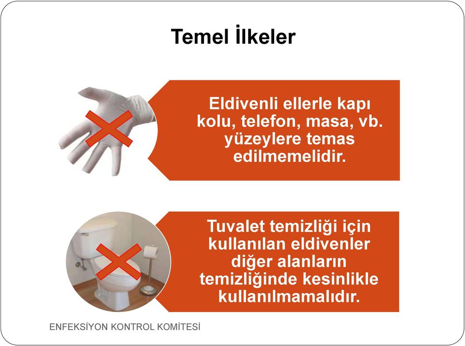 Tuvalet temizliği için kullanılan eldivenler