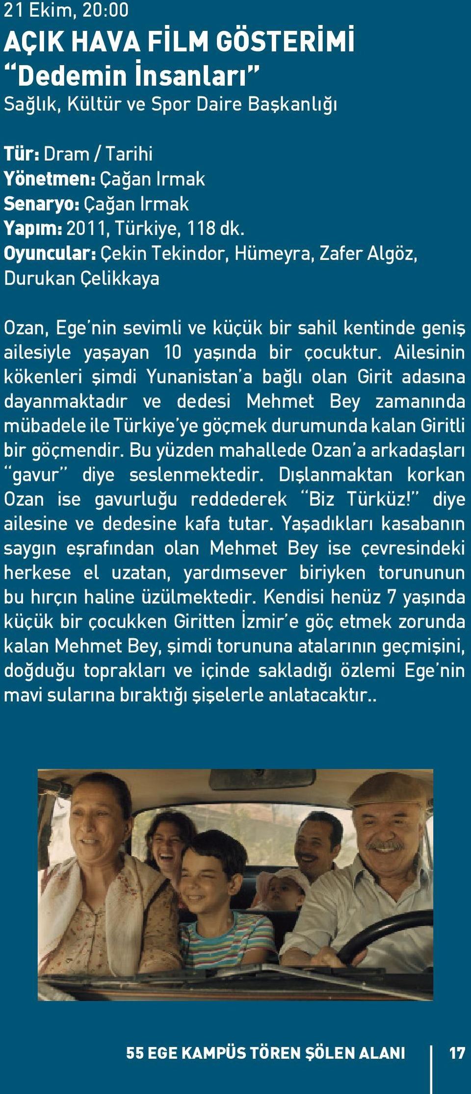 Ailesinin kökenleri şimdi Yunanistan a bağlı olan Girit adasına dayanmaktadır ve dedesi Mehmet Bey zamanında mübadele ile Türkiye ye göçmek durumunda kalan Giritli bir göçmendir.