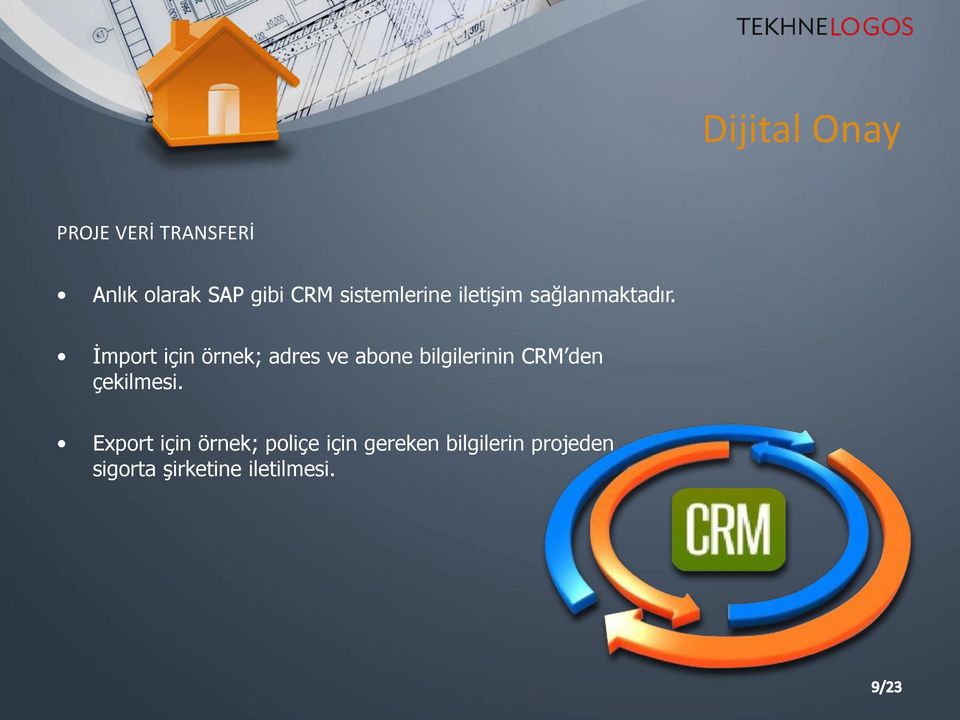 İmport için örnek; adres ve abone bilgilerinin CRM den