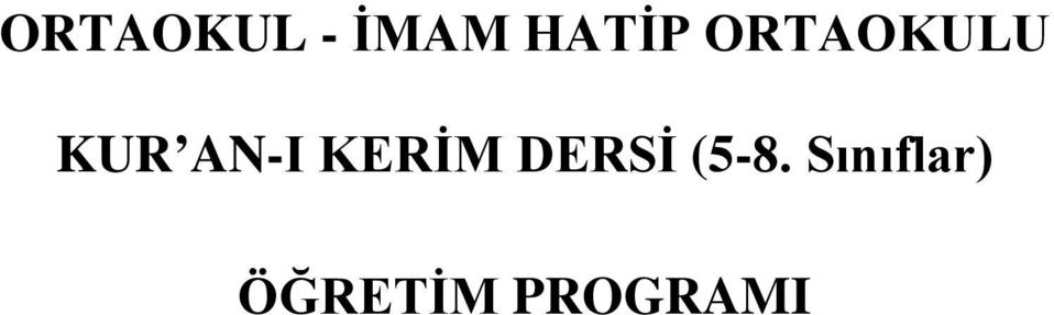 KERİM DERSİ (5-8.