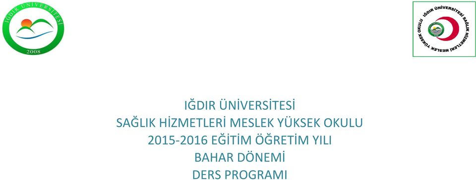 OKULU 2015-2016 EĞİTİM