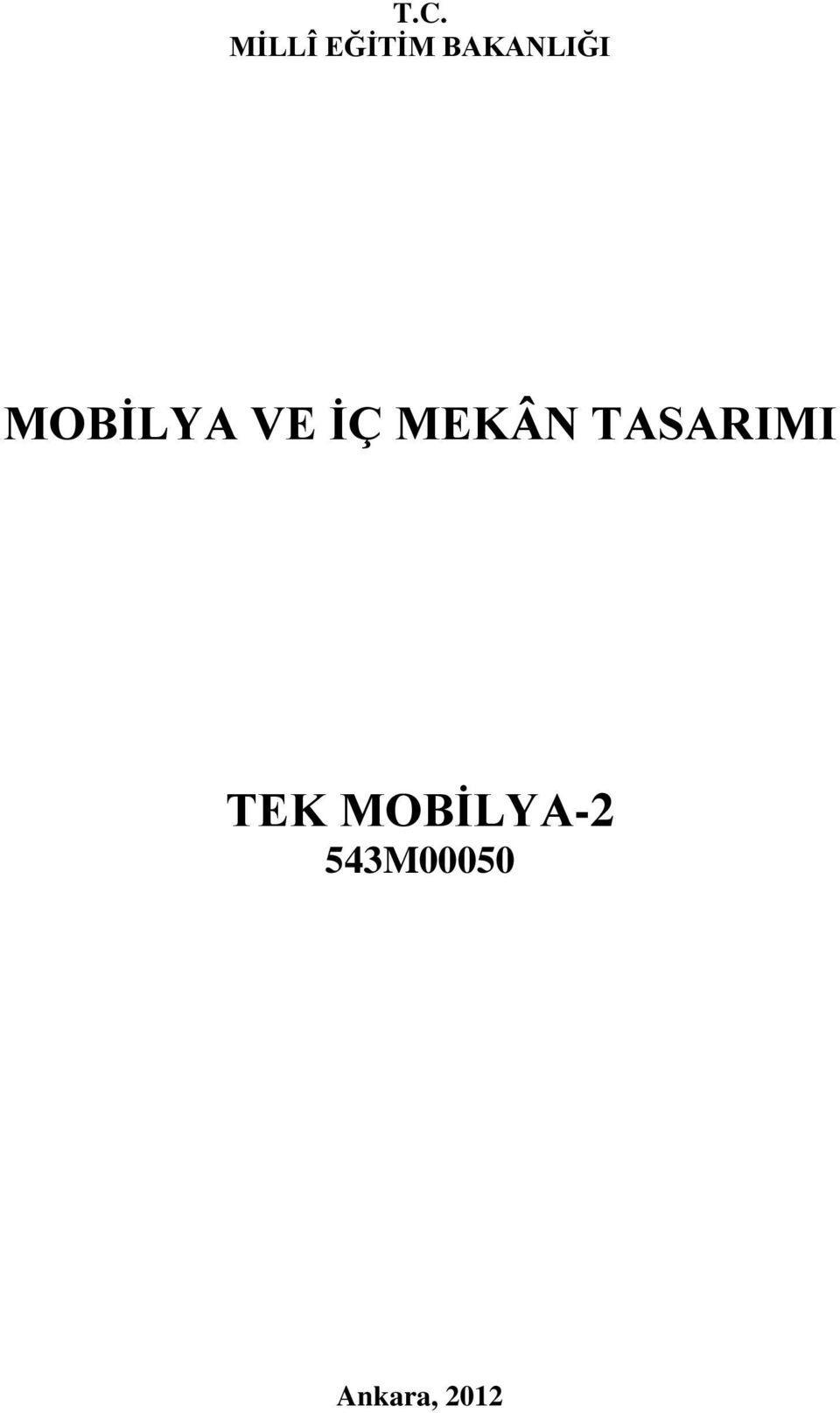 MEKÂN TASARIMI TEK