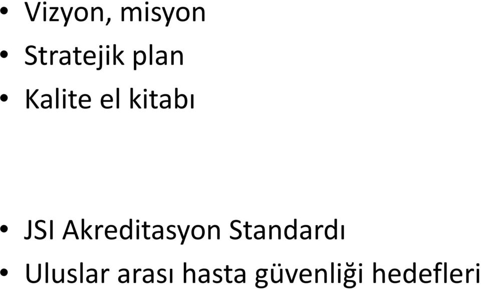 Akreditasyon Standardı