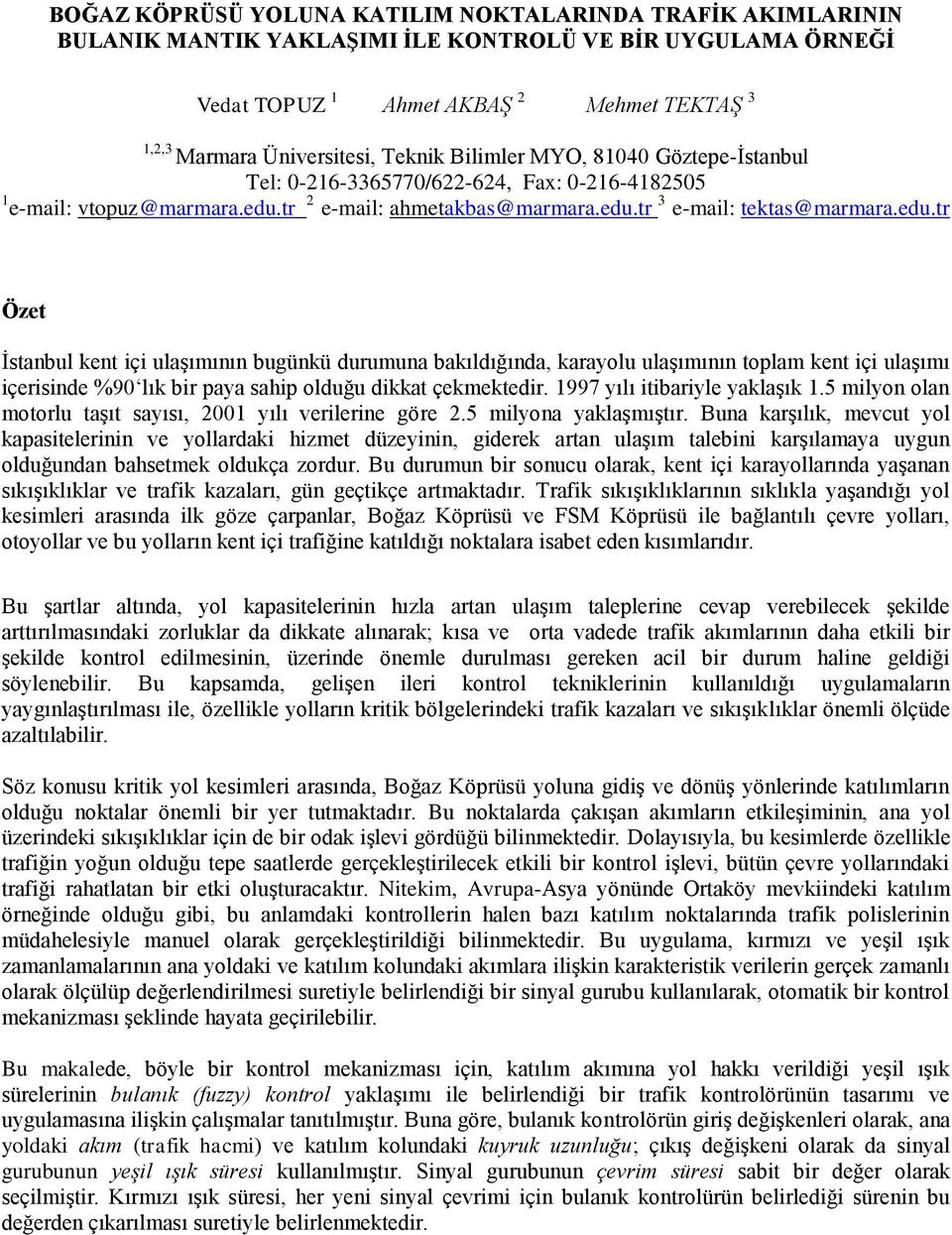 tr 2 e-mail: ahmetakbas@marmara.edu.