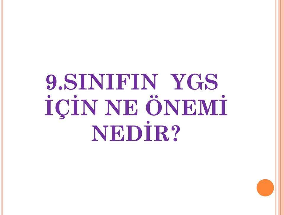 NE ÖNEMİ