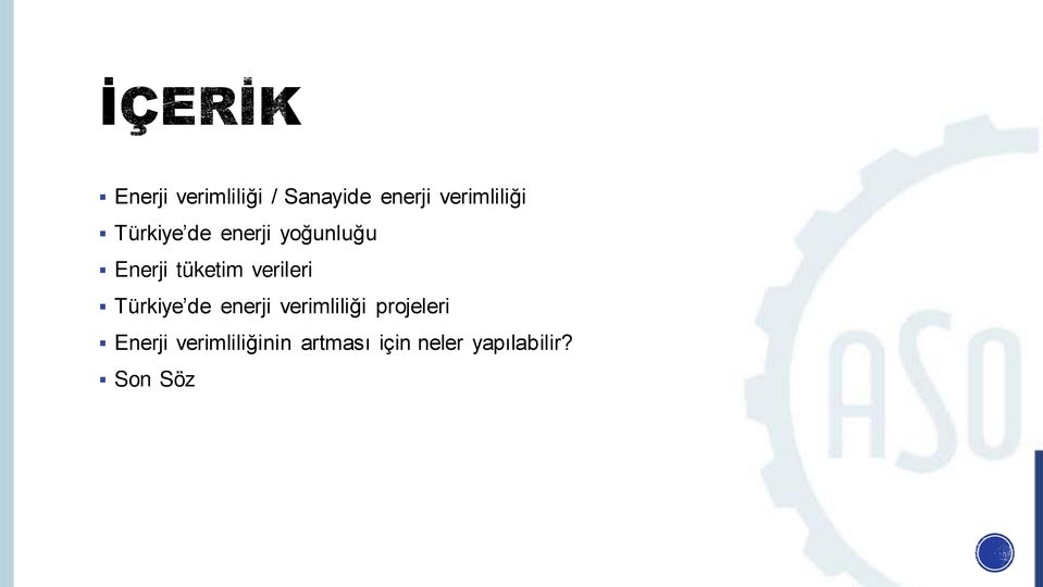 verileri Türkiye de enerji verimliliği projeleri