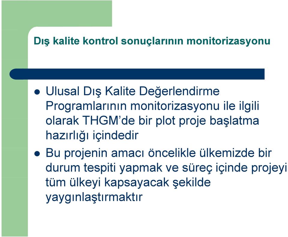 plot proje başlatma hazırlığı içindedir Bu projenin amacı öncelikle ülkemizde