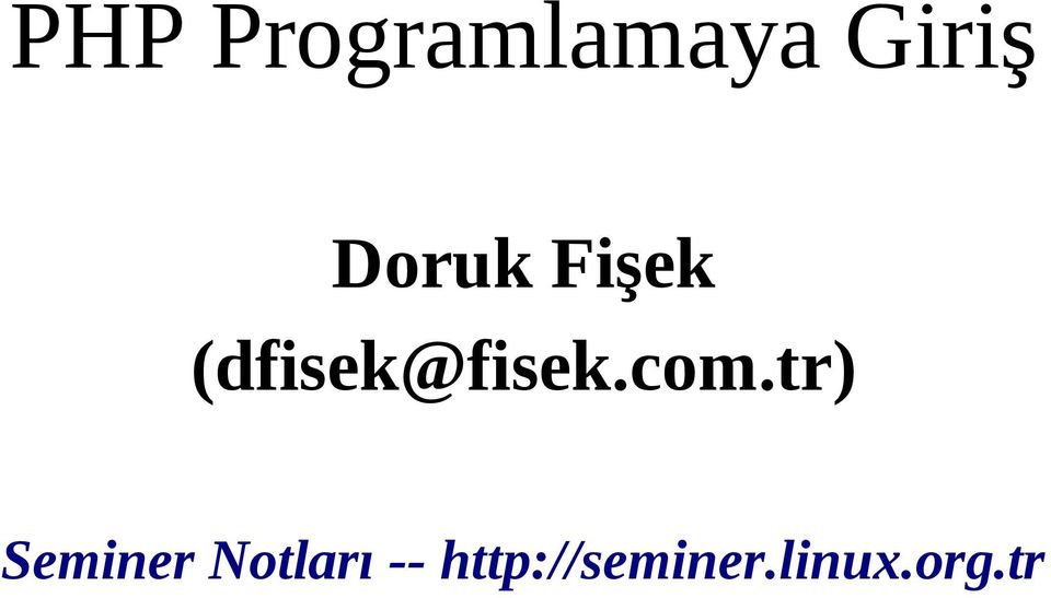 com.tr) Seminer Notları