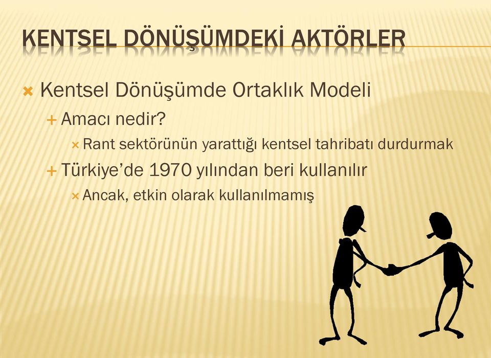 Rant sektörünün yarattığı kentsel tahribatı