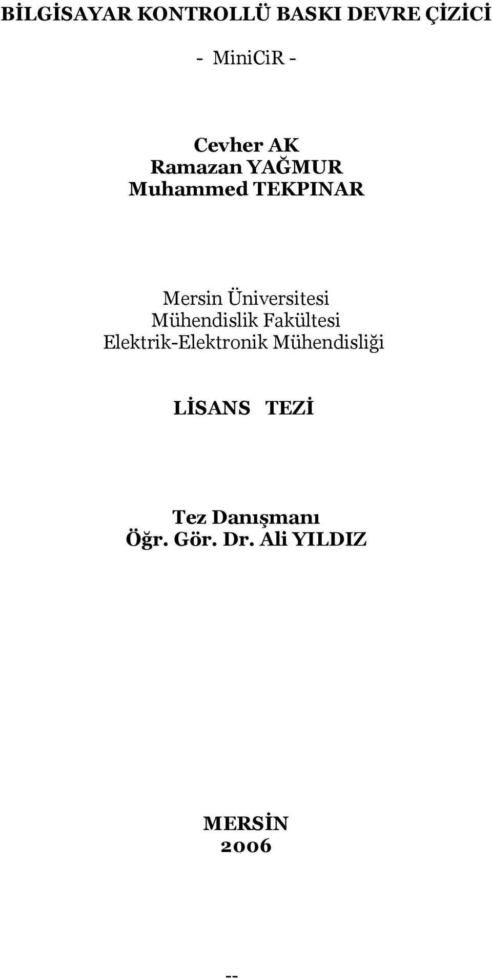 Üniversitesi Mühendislik Fakültesi Elektrik-Elektronik