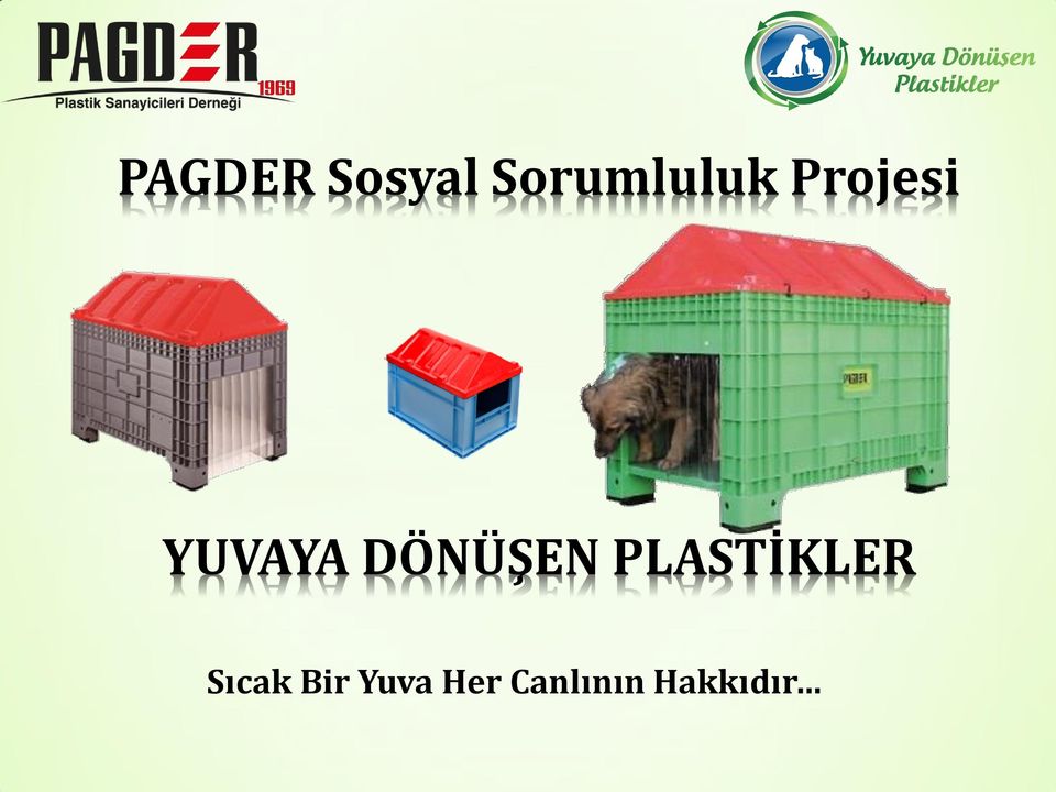 YUVAYA DÖNÜŞEN