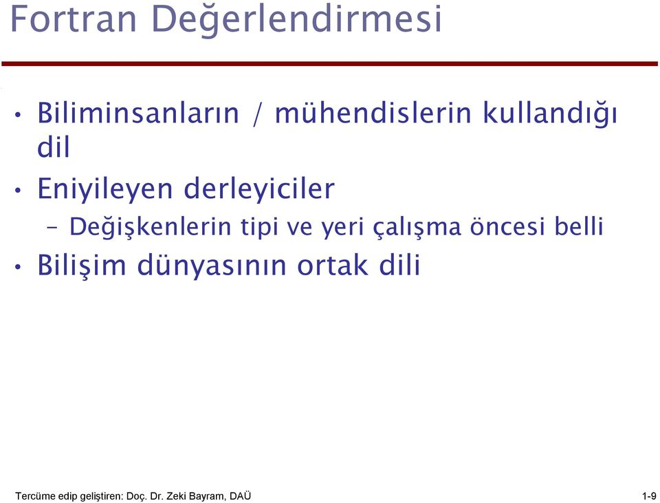 tipi ve yeri çalışma öncesi belli Bilişim dünyasının