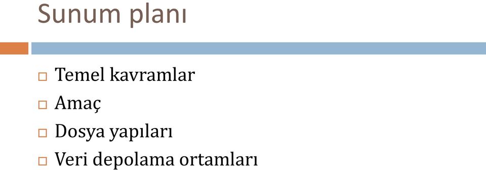 Dosya yapıları