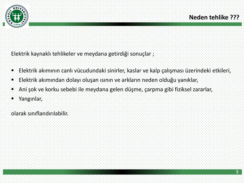 vücudundaki sinirler, kaslar ve kalp çalışması üzerindeki etkileri, Elektrik akımından