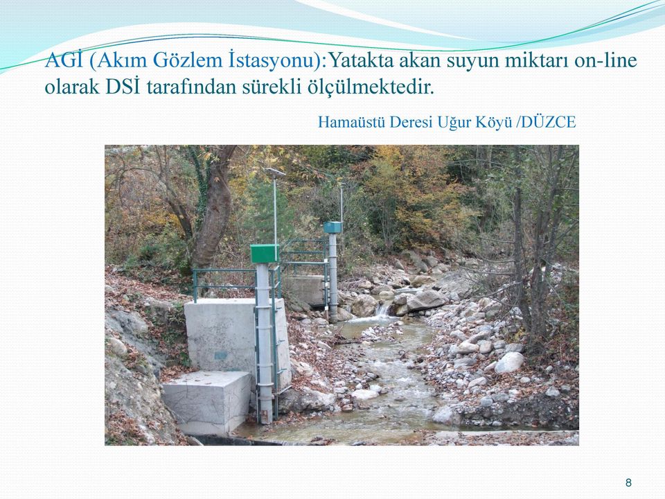 DSİ tarafından sürekli