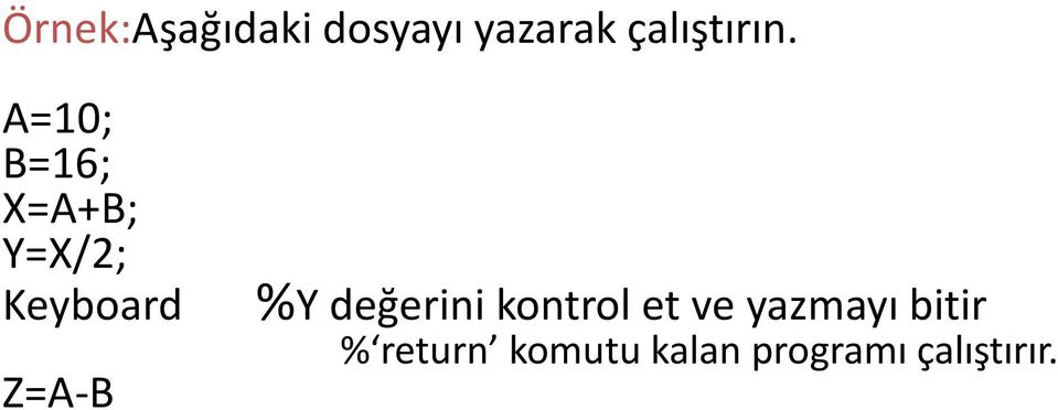 %Y değerini kontrol et ve yazmayı bitir %