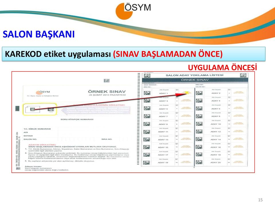 uygulaması (SINAV