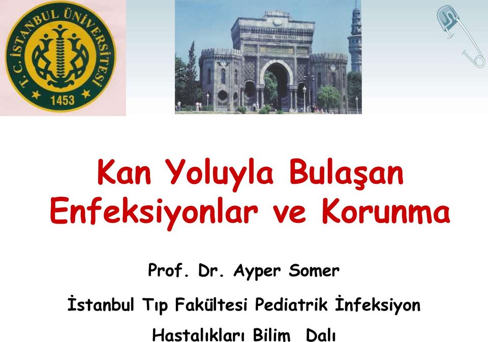 Ayper Somer Ġstanbul Tıp