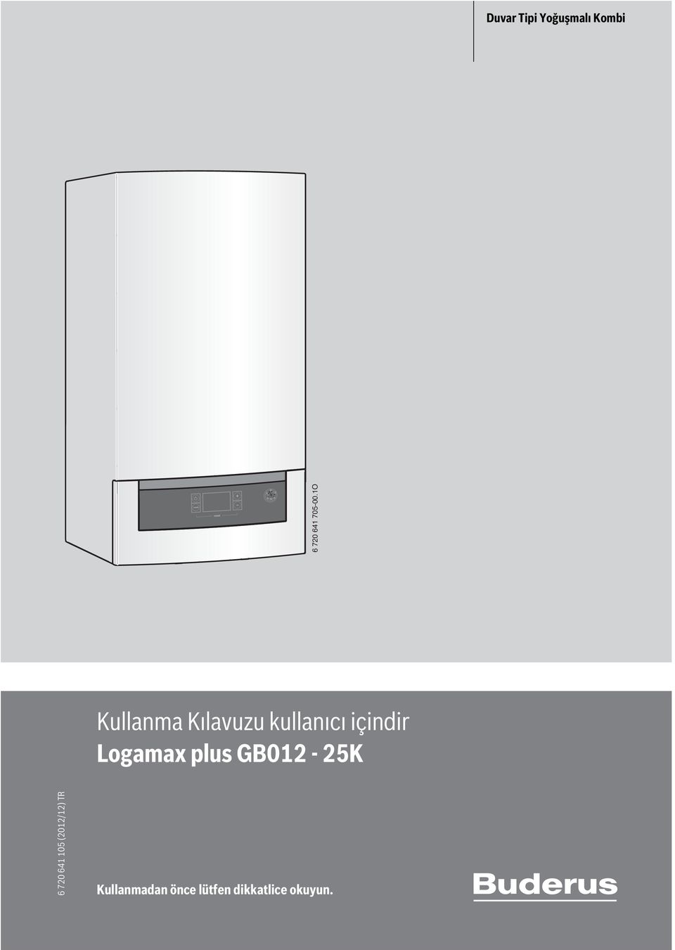 Logamax plus GB012-25K 6 720 641 105