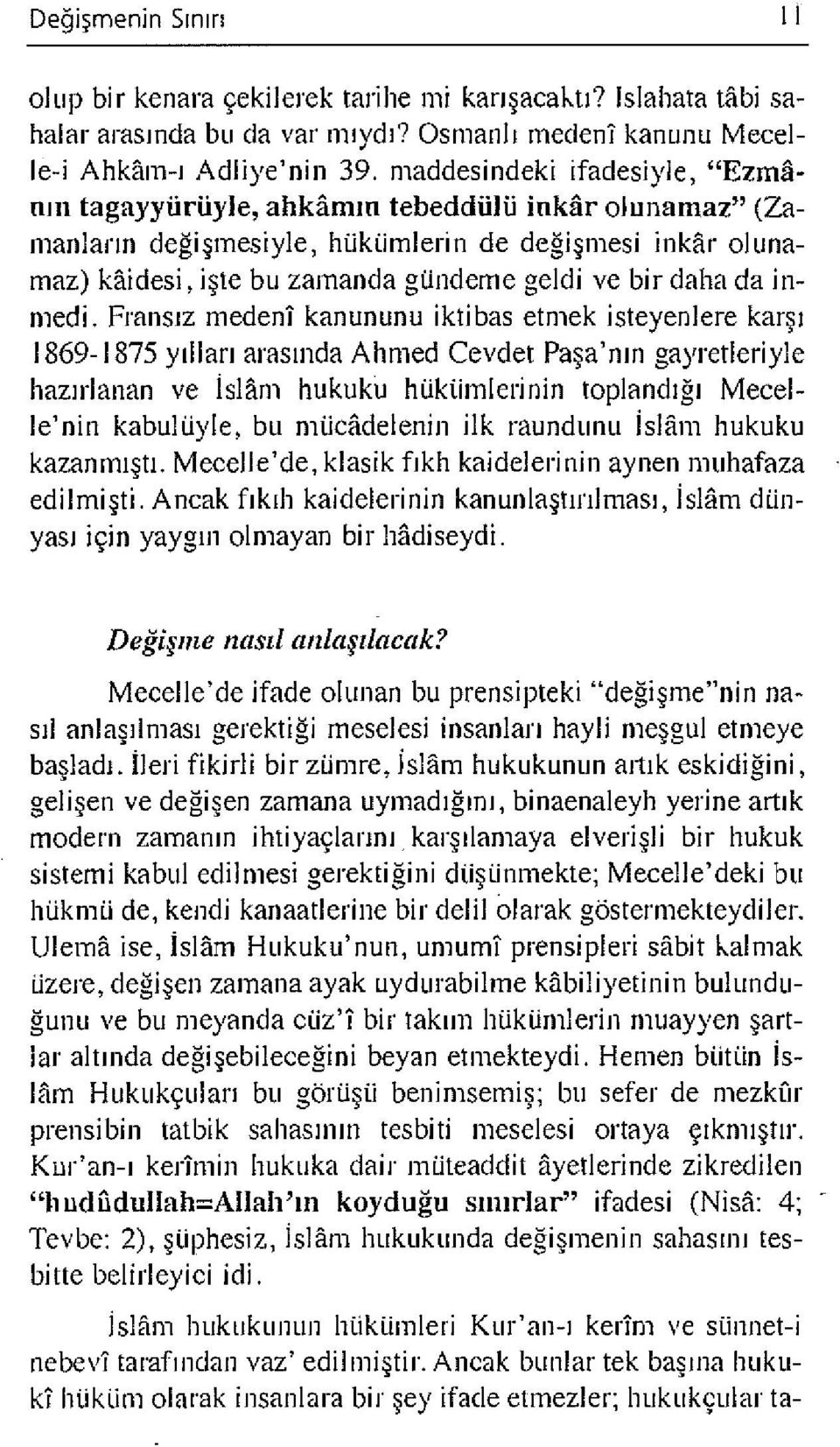 Osmanlı medenî kanunu Meceile-i Ahkâm-ı Adliye'nin 39.