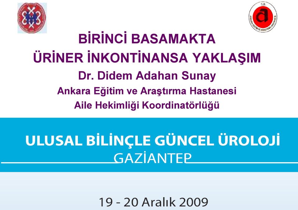 Didem Adahan Sunay Ankara Eğitim