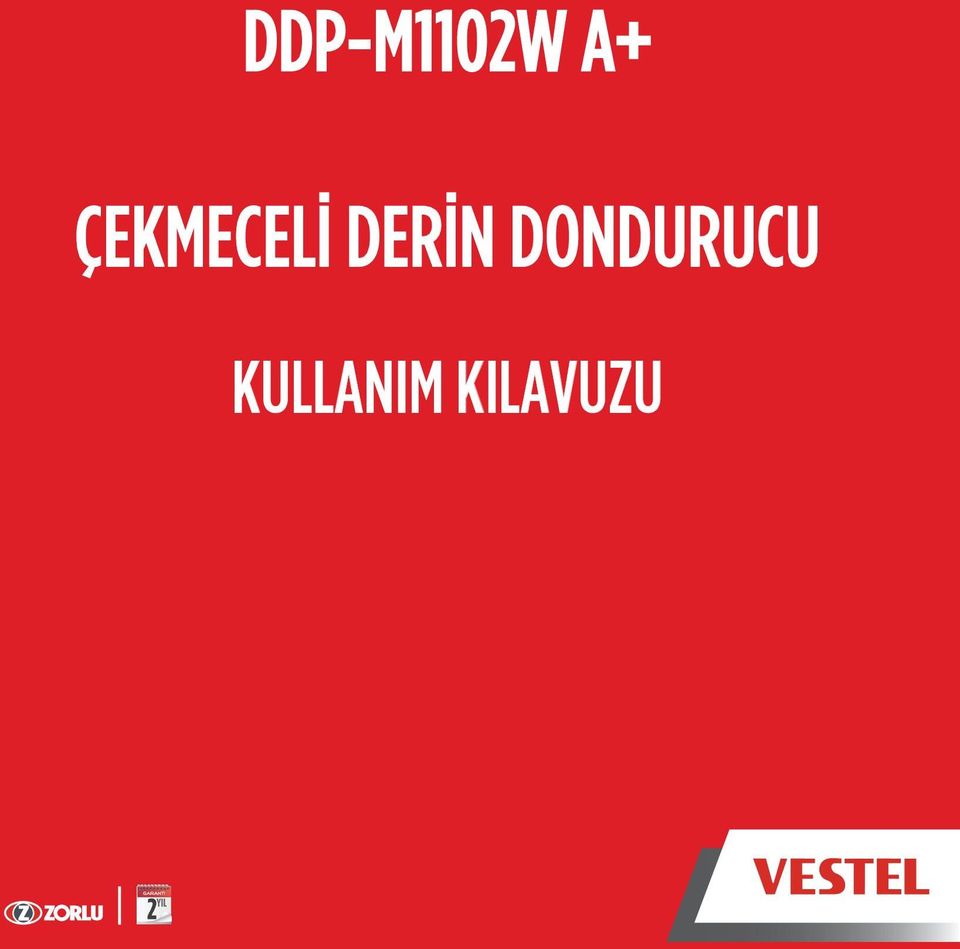 DDP-M1102W A+ ÇEKMECELİ DERİN DONDURUCU KULLANIM KILAVUZU - PDF Ücretsiz  indirin