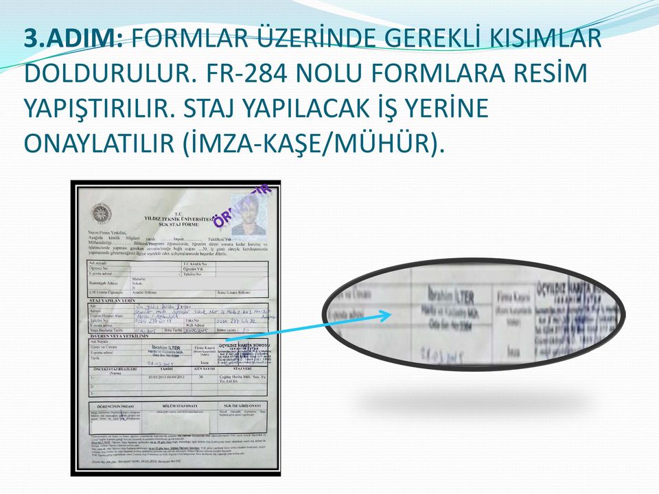 FR-284 NOLU FORMLARA RESİM