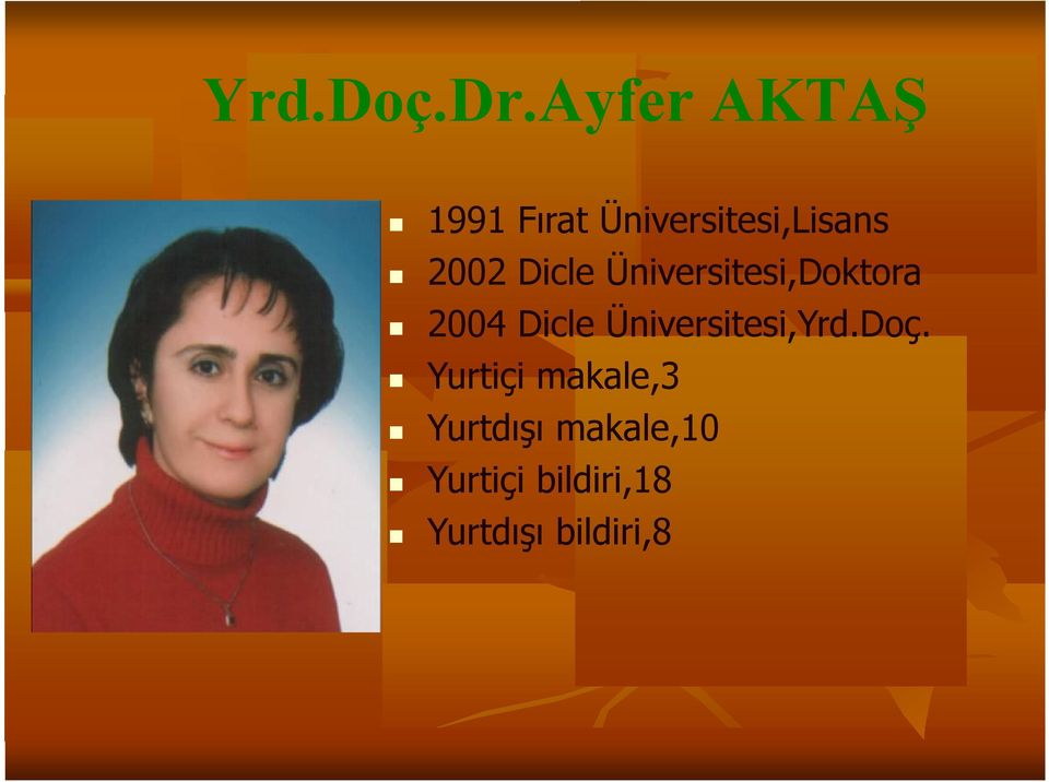 Dicle Üniversitesi,Doktora 2004 Dicle