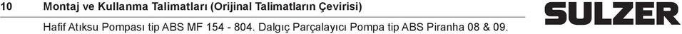 Atıksu Popası tip ABS MF 154-804.