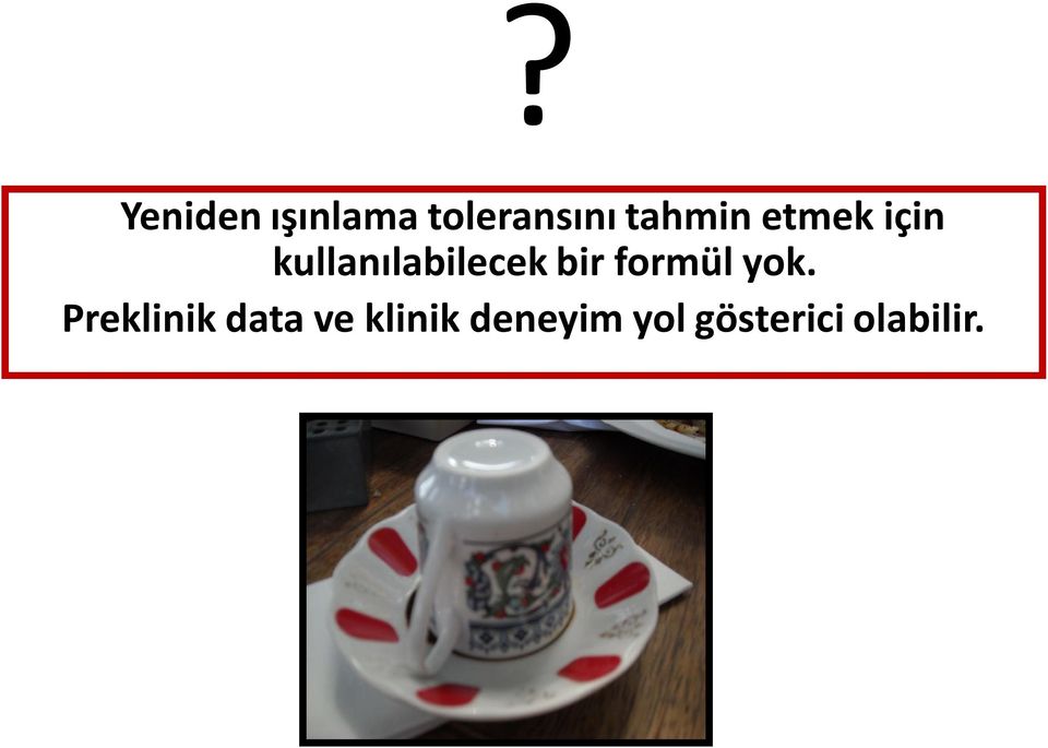 bir formül yok.