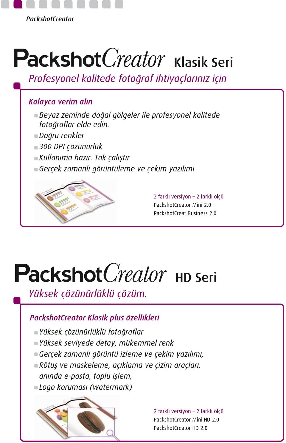 0 PackshotCreat Business 2.0 Yüksek çözünürlüklü çözüm.