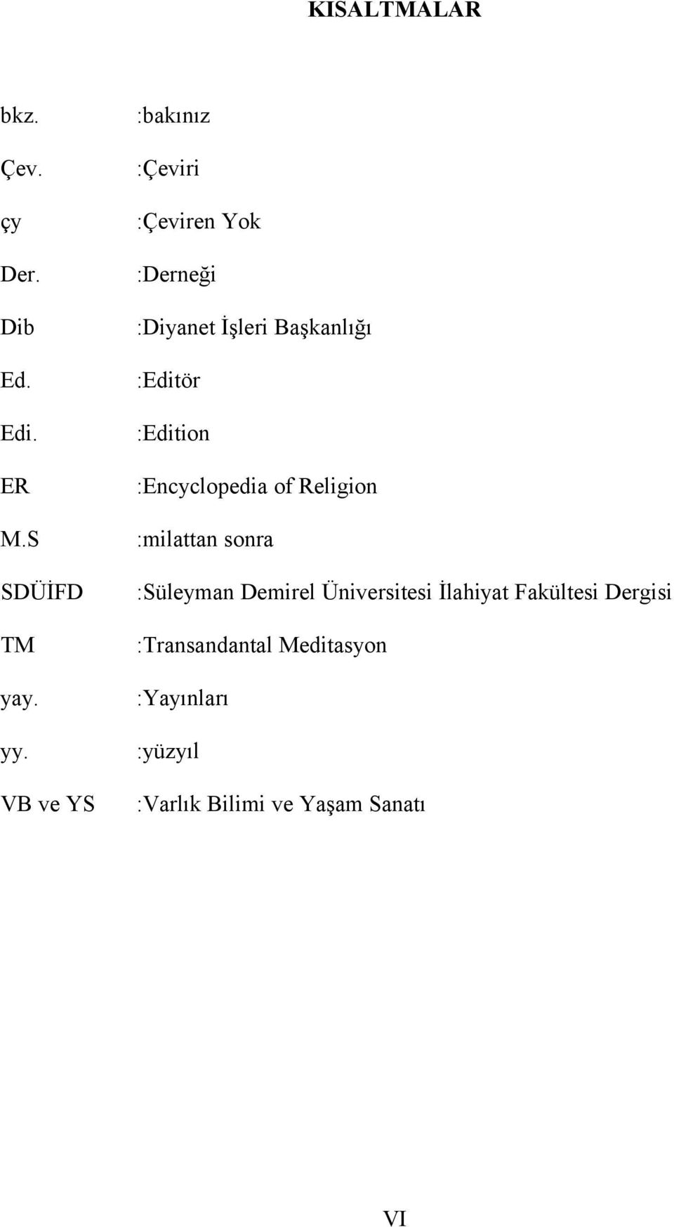 :Edition :Encyclopedia of Religion :milattan sonra :Süleyman Demirel Üniversitesi