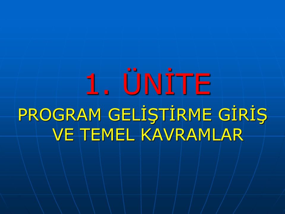 GELİŞTİRME