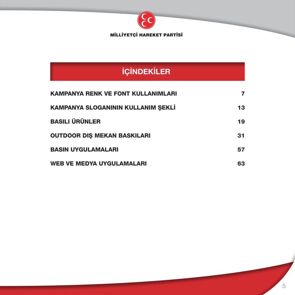 ÜRÜNLER 19 OUTDOOR DIŞ MEKAN BASKILARI 31